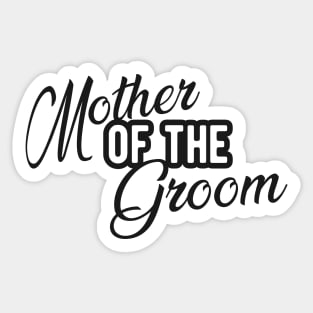 Mother of the groom Sticker